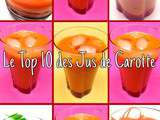 Jus Santé: le Top 10 des Jus de Carotte