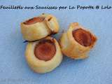 Feuilletés aux Saucisses par La Popotte @ Lolo