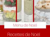 Repas de Noël : recettes de Noël faciles, saines, préparées à l’avance