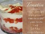  Tomatisu  - Tiramisu au parmesan et tomates confites