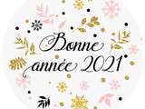 Bonne et heureuse année 2021