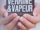 Verrine et vapeur