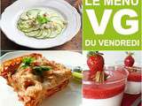 Menu vg du vendredi n°38 {Retour aux sources}