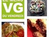 Menu Vg du vendredi n°47 ~ Spécial Québec ~