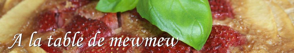 Recettes de A la table de mewmew