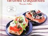 Participation au concours Tartines Craquantes du blog Sel & Poivre