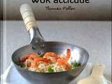 Participation au concours Wok attitude