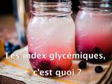 Index glycémiques, c’est quoi