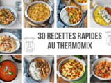 30 recettes rapides au Thermomix pour le soir