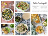 Batch cooking été : 5 repas pour toute la semaine en 1h45 top chrono