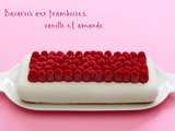 Bavarois framboises, vanille et amande