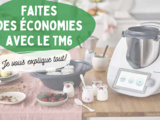 Faites des économies grâce au Thermomix, tout en gagnant du temps