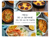 Menu de la semaine - Du 04 au 10 mars