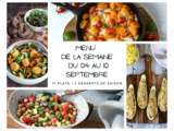 Menu de la semaine - Du 04 au 10 septembre