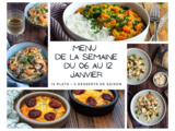 Menu de la semaine - Du 06 au 12 janvier