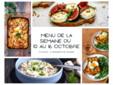 Menu de la semaine - Du 10 au 16 octobre