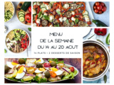 Menu de la semaine - Du 14 au 20 aout