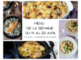 Menu de la semaine - Du 14 au 20 avril