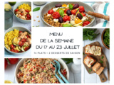 Menu de la semaine - Du 17 au 23 juillet