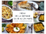 Menu de la semaine - Du 18 au 24 mars