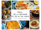 Menu de la semaine - Du 20 au 26 mars