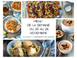 Menu de la semaine - Du 20 au 26 novembre