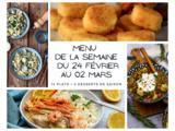 Menu de la semaine - Du 24 février au 02 mars