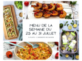 Menu de la semaine - Du 25 au 31 juillet