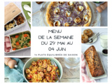 Menu de la semaine - Du 29 mai au 04 juin