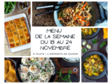 Menu de semaine - Du 18 au 24 novembre