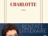 Jour, un livre : Charlotte de d. Foenkinos