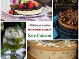 30 Recettes de dessert sans cuisson