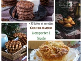 35 Recettes de goûter maison à emporter à l’école