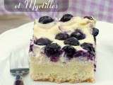 Gateau moelleux au fromage et myrtilles