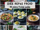 Idée repas froid : 35 plats froids salés quand il fait chaud