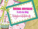 Concours Anaiscuisine fête ses 3 ans