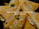 Beaufort pour les amoureux de fromage