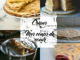 Crêpes : Mes coups de coeur