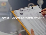 Haccp : Pour l’hygiène et la sécurité des denrées alimentaires