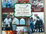 Livre – Manger sur le pouce au Liban d’Amal Marroun-Fraysse