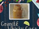 Granité Whisky coca