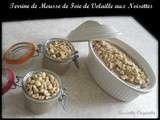 Mousse de Foie de Volaille aux Noisettes