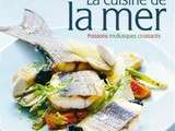 Cuisine de la mer selon Jean-Paul Grappe et ses amis