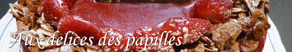 Recettes de Aux delices des papilles