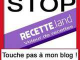 Stop Recette.land voleur de recettes