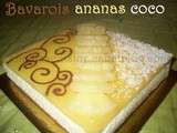 Bavarois ananas coco