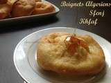 Sfenj - Khfaf (beignets Algeriens)