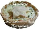 ~~ Tartelettes Ricotta Courgettes avec ou sans Chèvre ~~