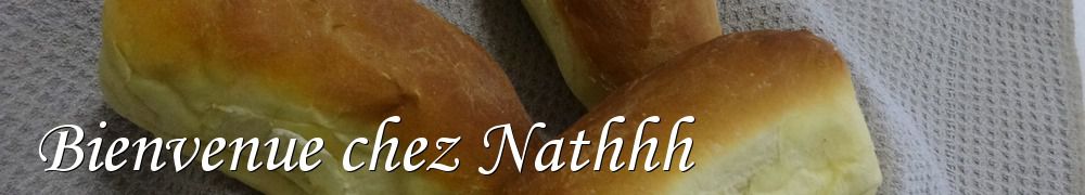 Recettes de Bienvenue chez Nathhh