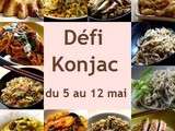 Défi konjac du 5 au 12 mai 2014